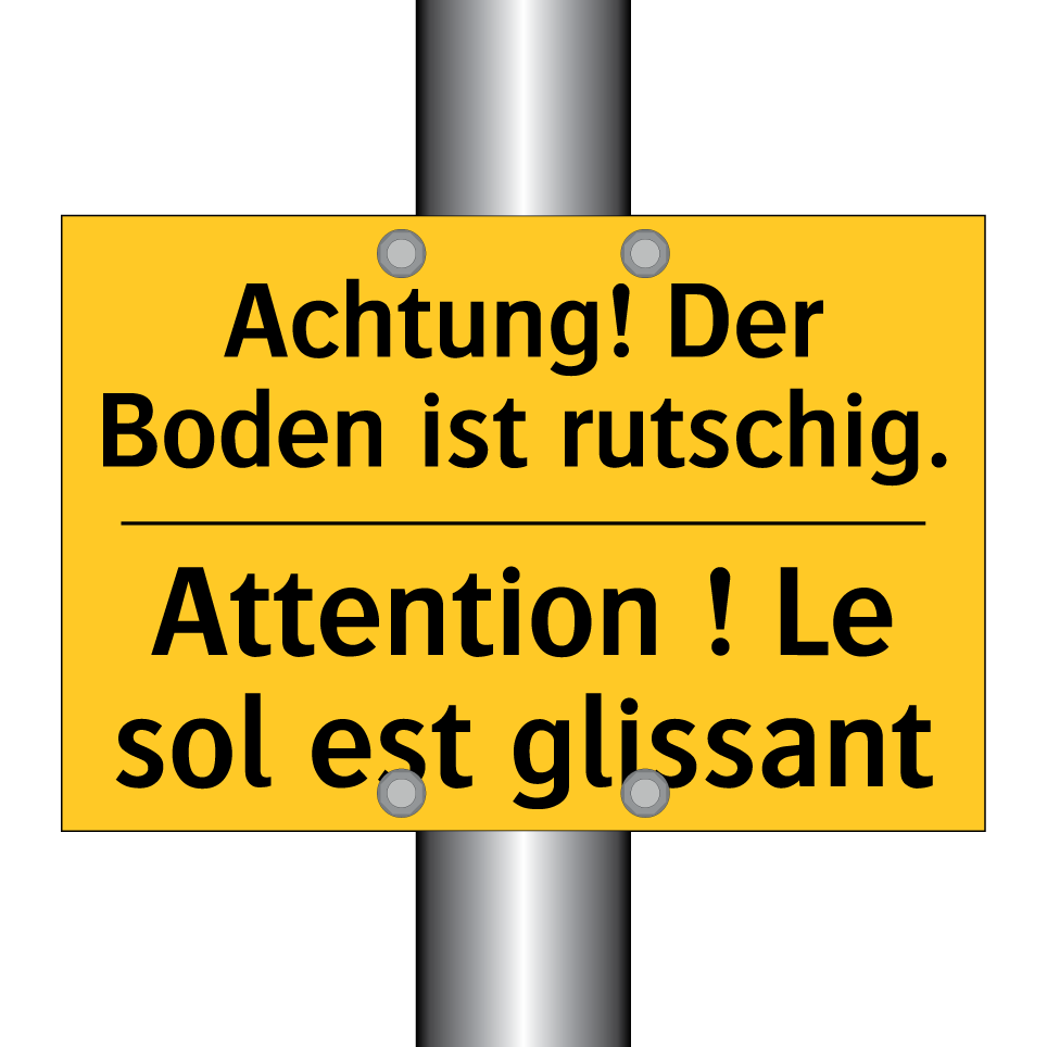 Achtung! Der Boden ist rutschig. /.../ - Attention ! Le sol est glissant /.../