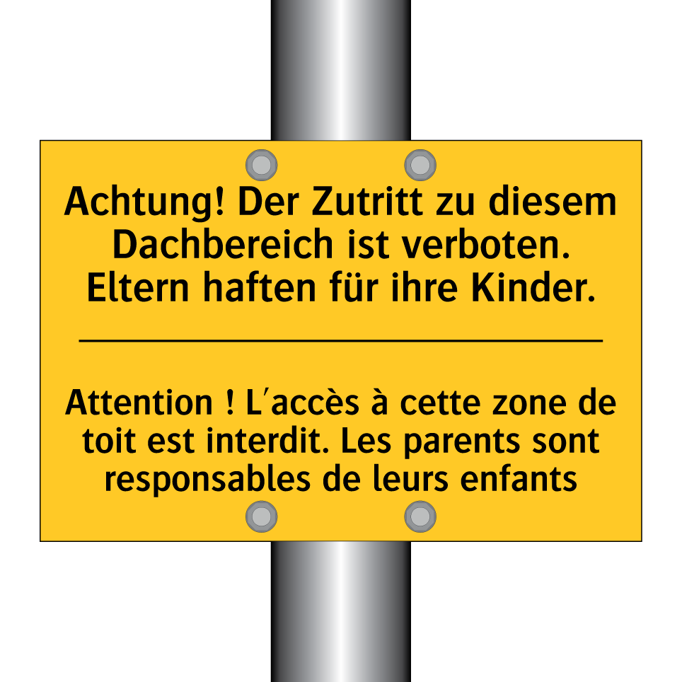 Achtung! Der Zutritt zu diesem /.../ - Attention ! L'accès à cette zone /.../