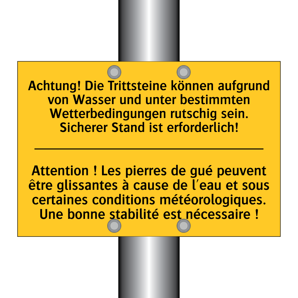 Achtung! Die Trittsteine können /.../ - Attention ! Les pierres de gué /.../