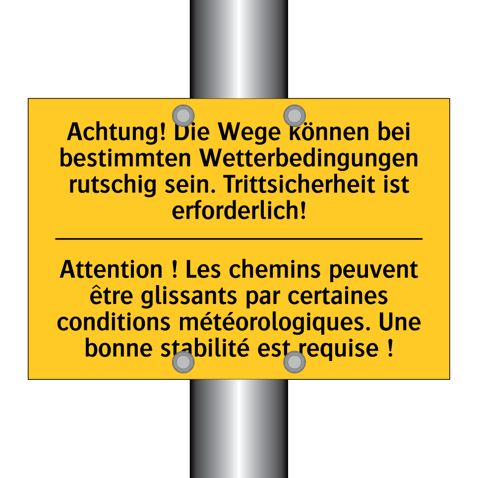 Achtung! Die Wege können bei bestimmten /.../ - Attention ! Les chemins peuvent /.../