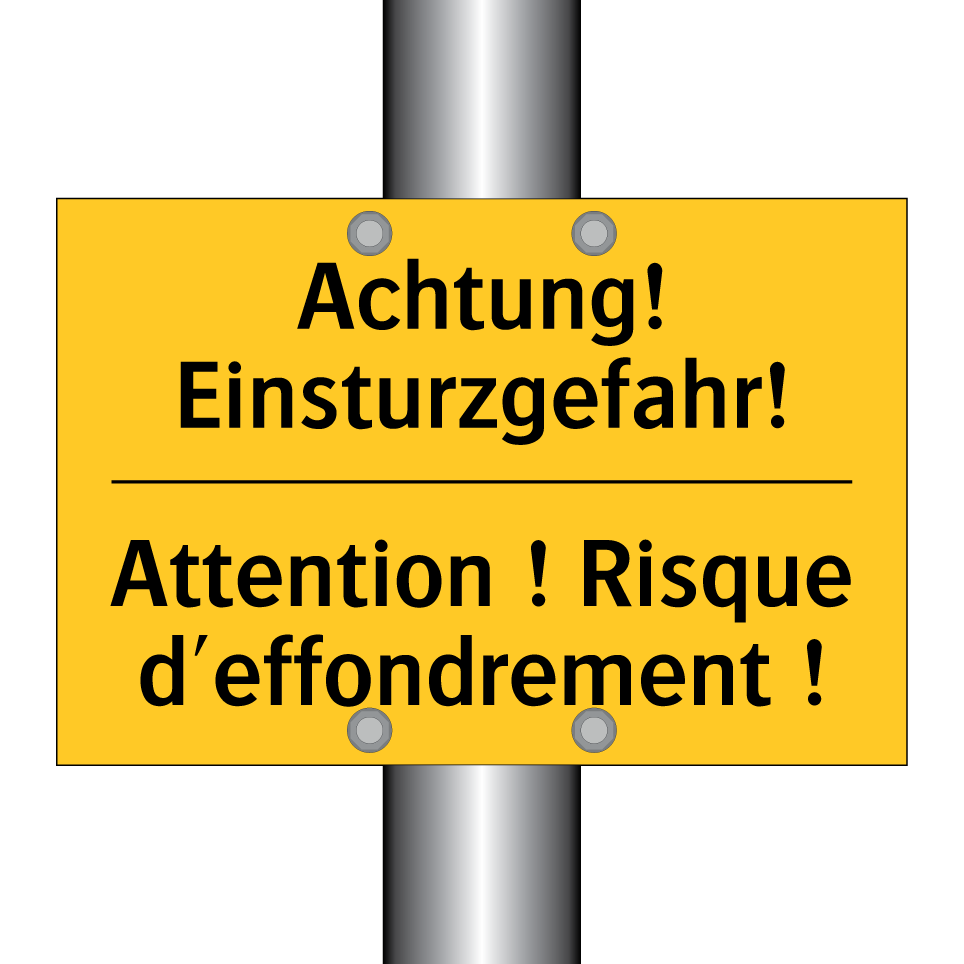 Achtung! Einsturzgefahr! - Attention ! Risque d'effondrement /.../