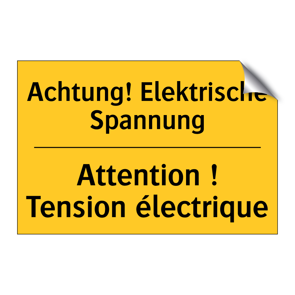 Achtung! Elektrische Spannung - Attention ! Tension électrique