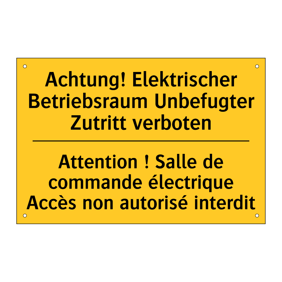 Achtung! Elektrischer Betriebsraum /.../ - Attention ! Salle de commande /.../