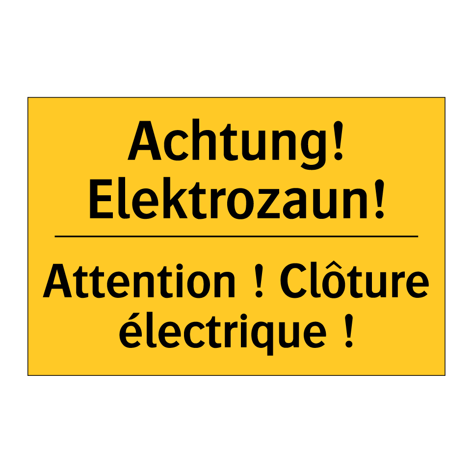 Achtung! Elektrozaun! - Attention ! Clôture électrique /.../