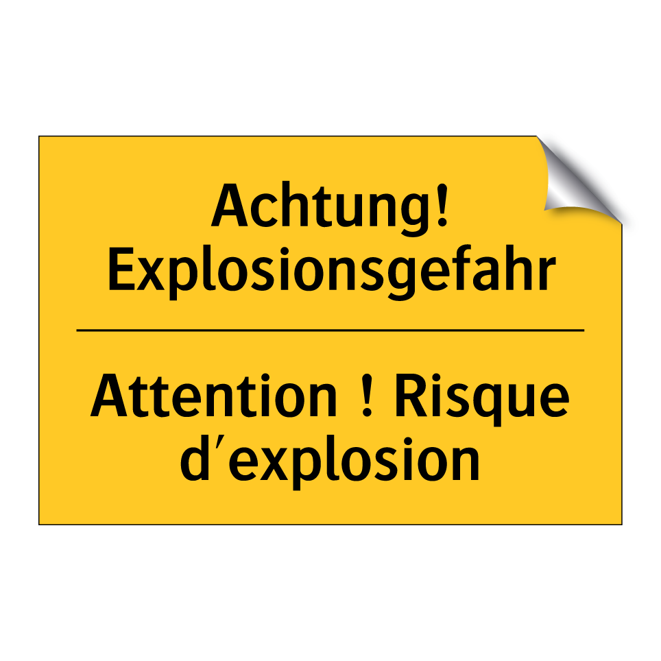 Achtung! Explosionsgefahr - Attention ! Risque d'explosion
