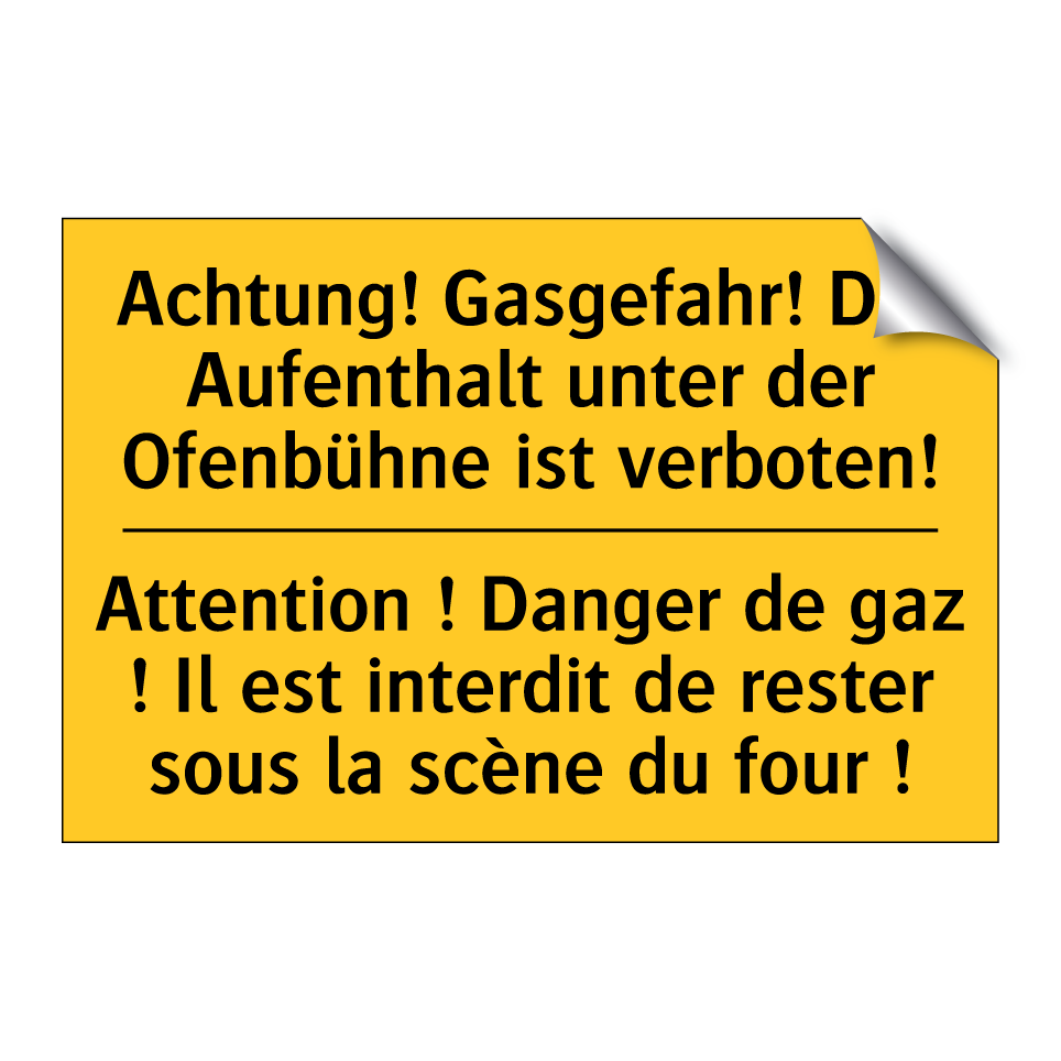 Achtung! Gasgefahr! Der Aufenthalt /.../ - Attention ! Danger de gaz ! Il /.../