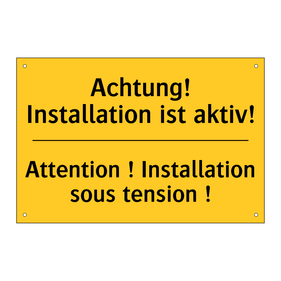 Achtung! Installation ist aktiv! /.../ - Attention ! Installation sous /.../