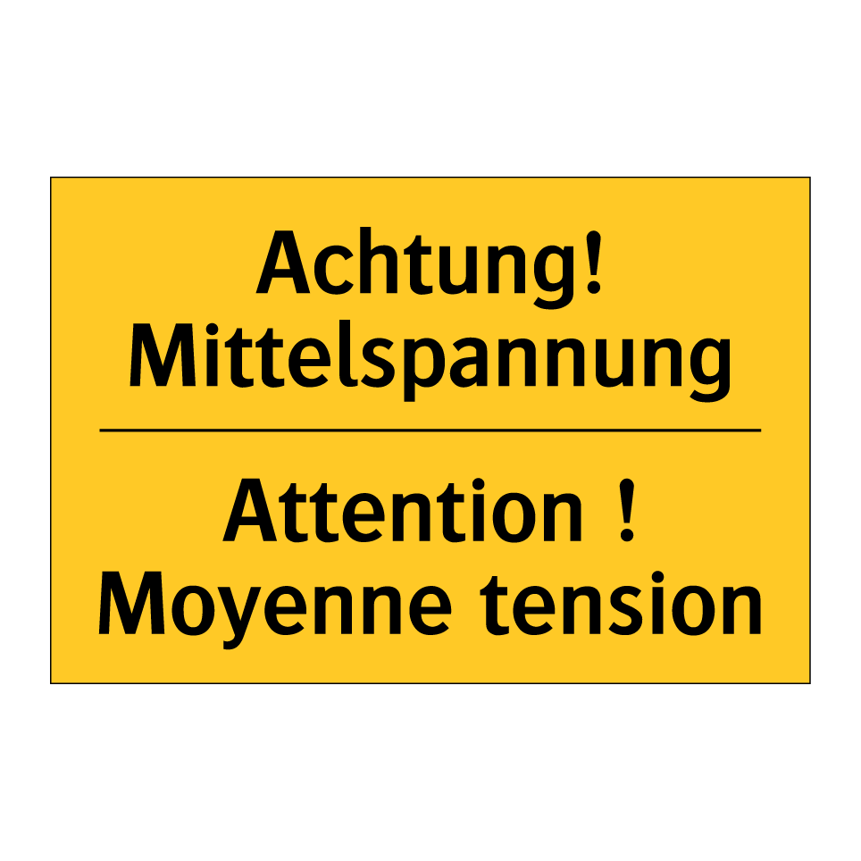 Achtung! Mittelspannung - Attention ! Moyenne tension