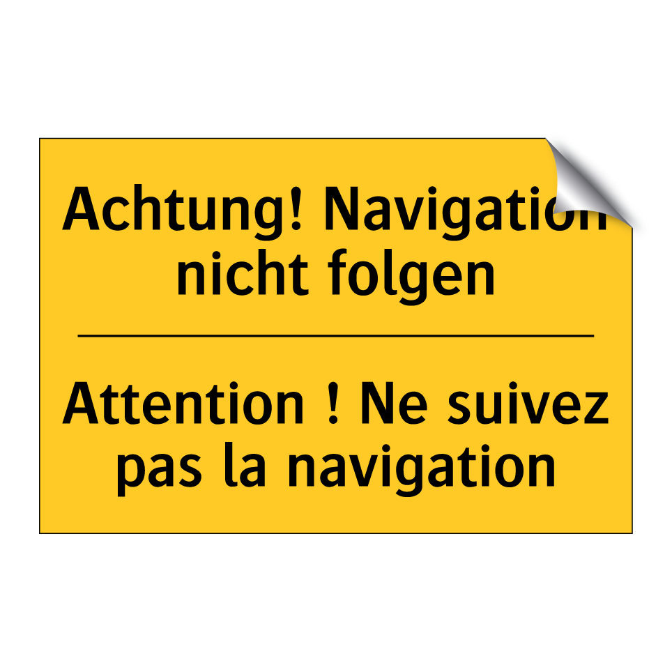 Achtung! Navigation nicht folgen /.../ - Attention ! Ne suivez pas la navigation /.../