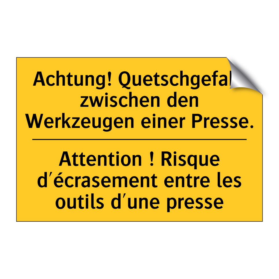 Achtung! Quetschgefahr zwischen /.../ - Attention ! Risque d'écrasement /.../