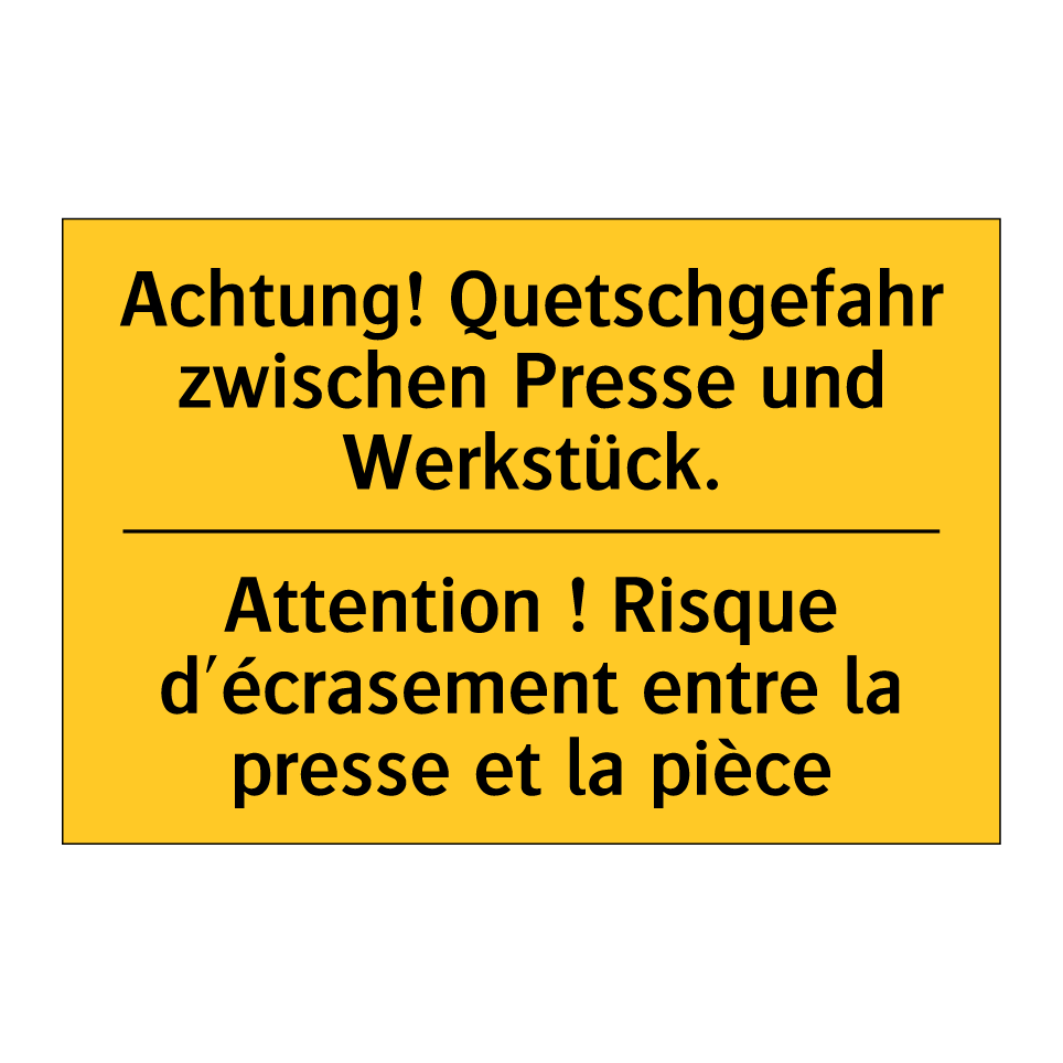 Achtung! Quetschgefahr zwischen /.../ - Attention ! Risque d'écrasement /.../