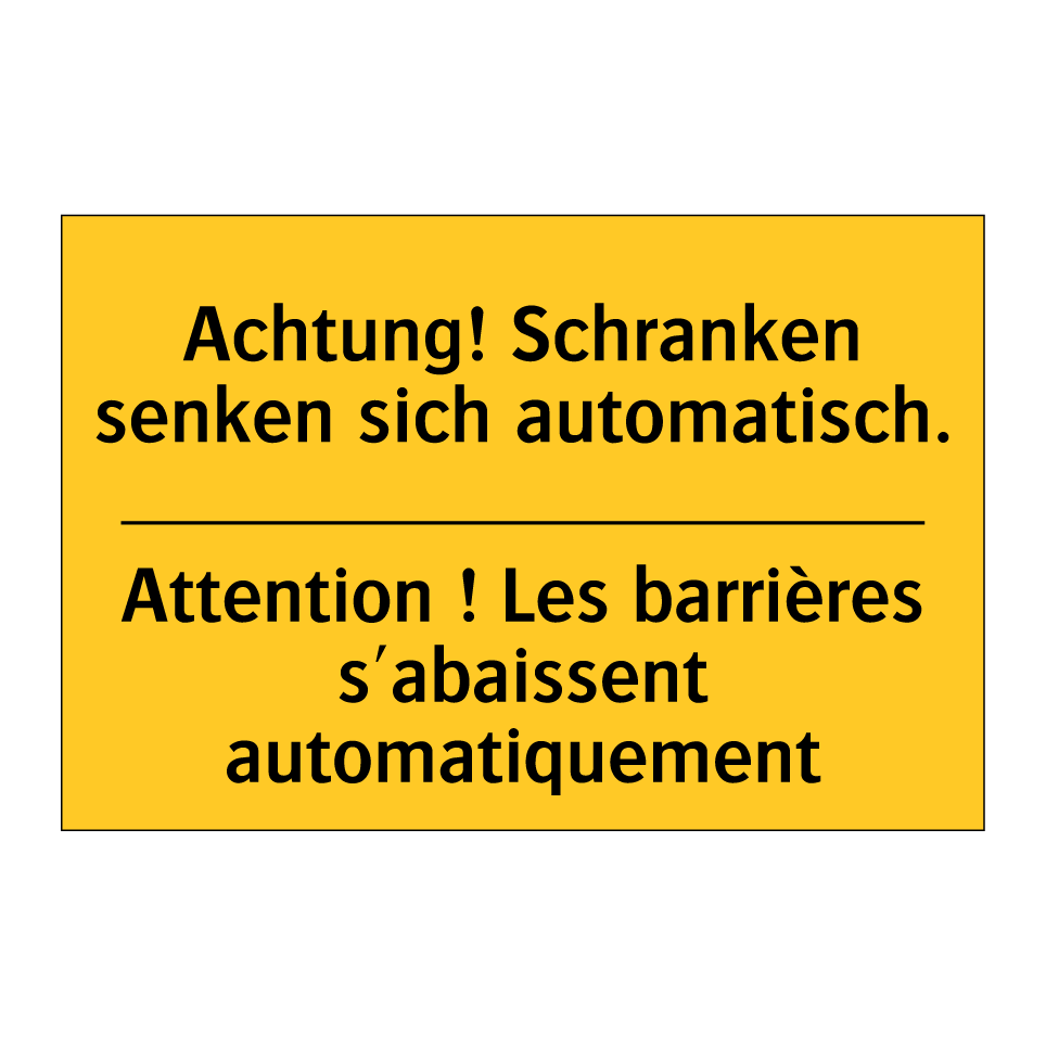 Achtung! Schranken senken sich /.../ - Attention ! Les barrières s'abaissent /.../