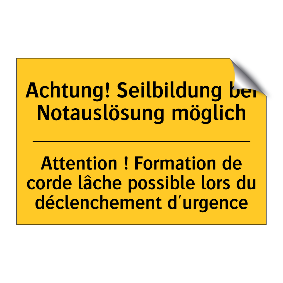 Achtung! Seilbildung bei Notauslösung /.../ - Attention ! Formation de corde /.../
