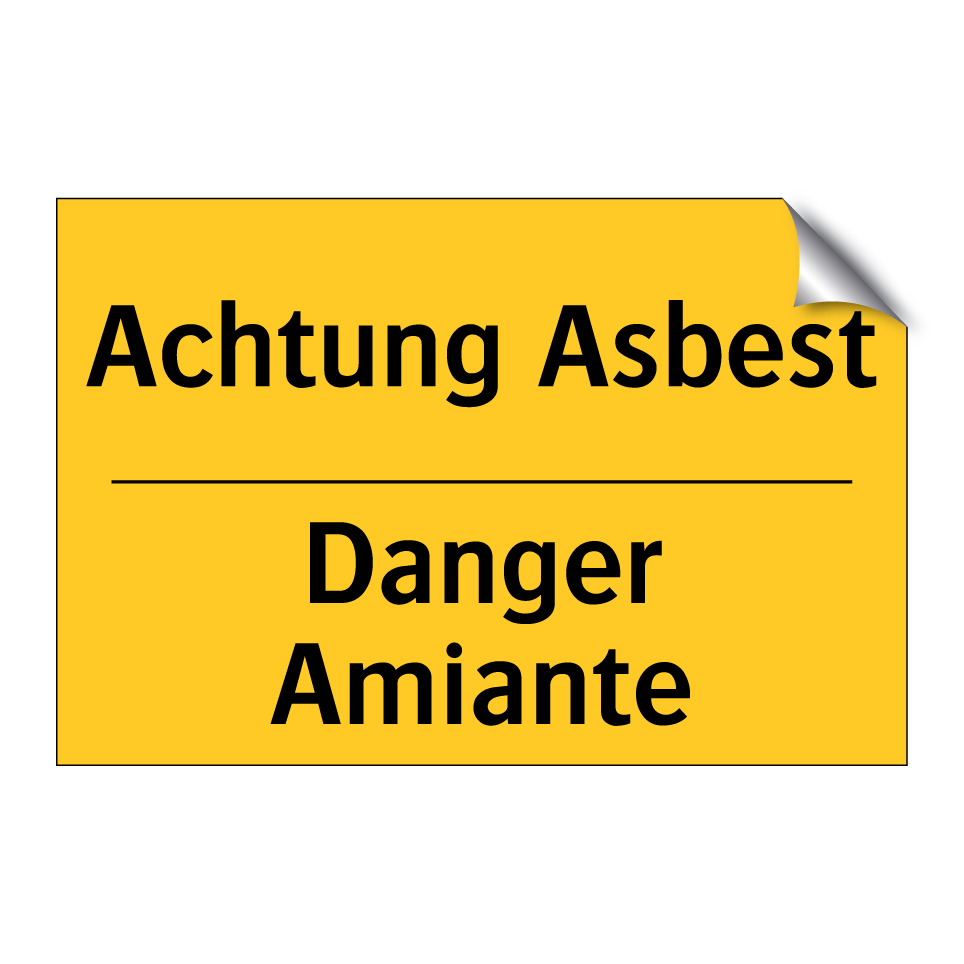 Achtung Asbest - Danger Amiante