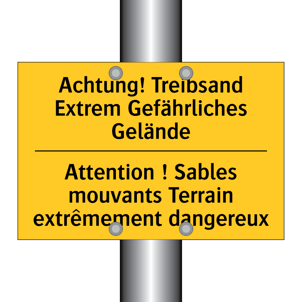 Achtung! Treibsand Extrem Gefährliches /.../ - Attention ! Sables mouvants Terrain /.../