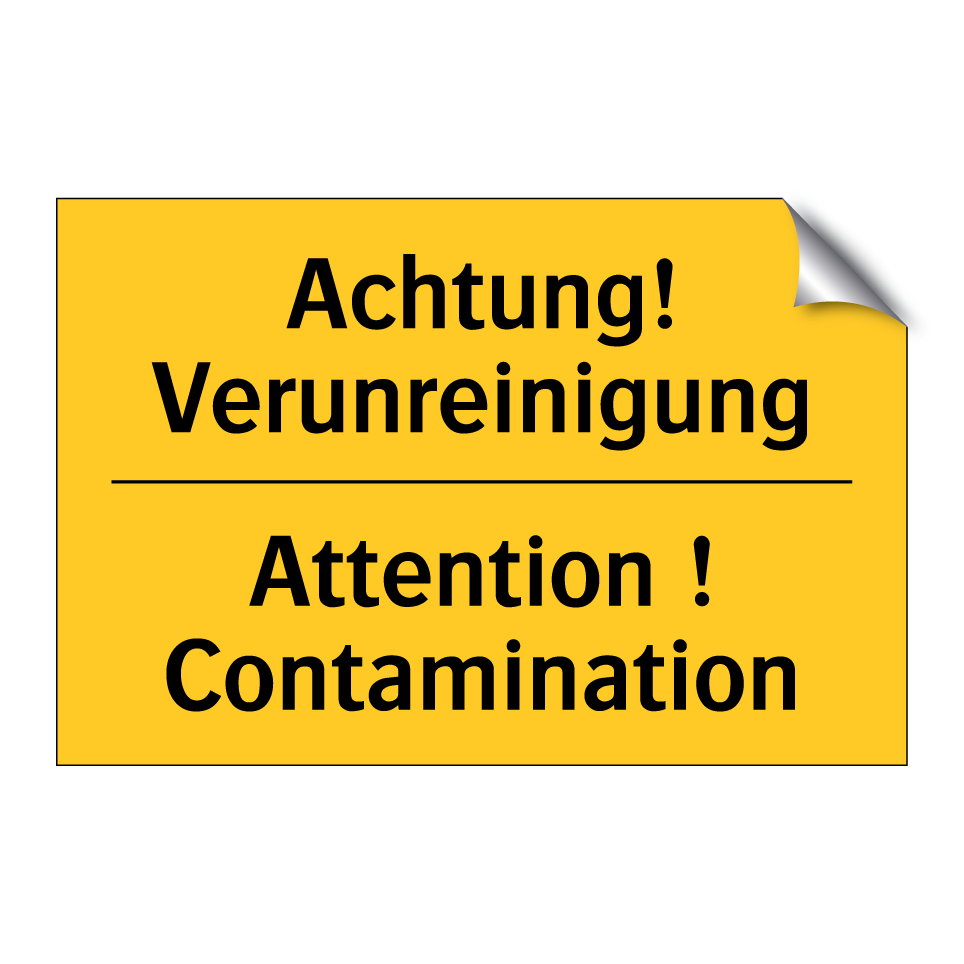 Achtung! Verunreinigung - Attention ! Contamination