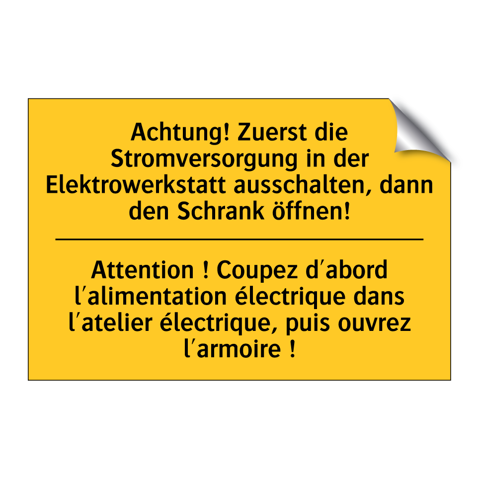 Achtung! Zuerst die Stromversorgung /.../ - Attention ! Coupez d'abord l'alimentation /.../