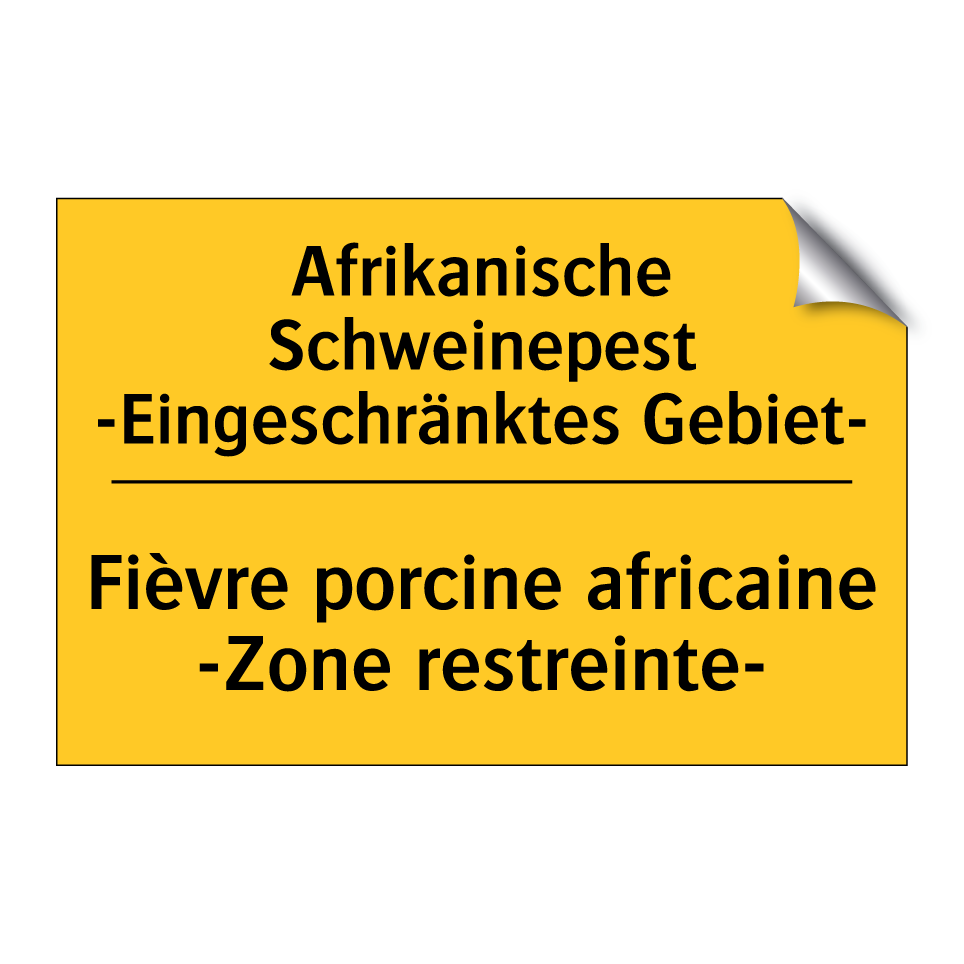 Afrikanische Schweinepest -Eingeschränktes /.../ - Fièvre porcine africaine -Zone /.../
