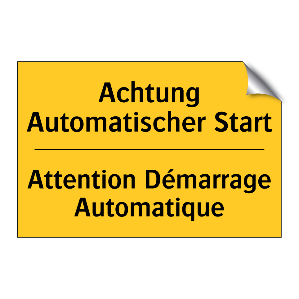 Achtung Automatischer Start - Attention Démarrage Automatique /.../