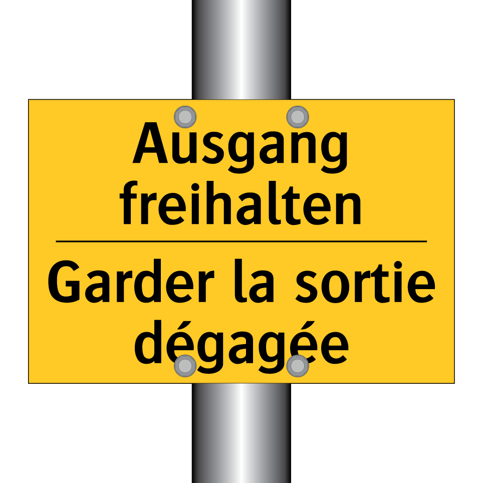 Ausgang freihalten - Garder la sortie dégagée