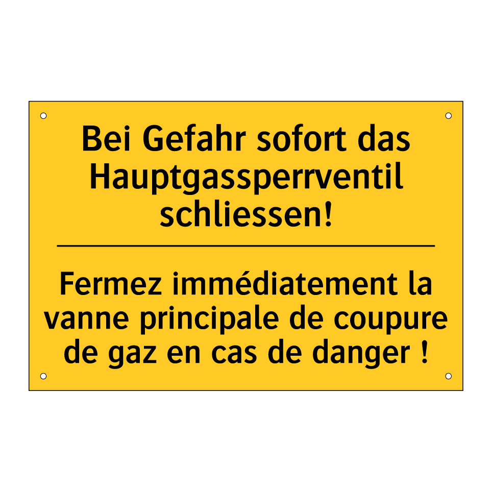Bei Gefahr sofort das Hauptgassperrventil /.../ - Fermez immédiatement la vanne /.../