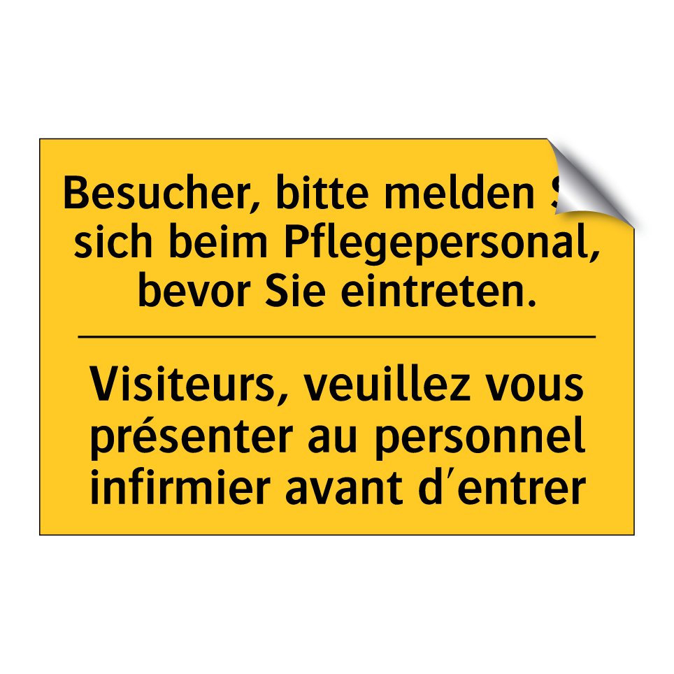 Besucher, bitte melden Sie sich /.../ - Visiteurs, veuillez vous présenter /.../