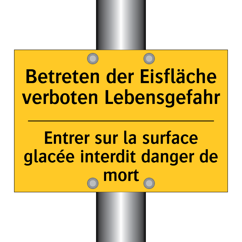 Betreten der Eisfläche verboten /.../ - Entrer sur la surface glacée interdit /.../