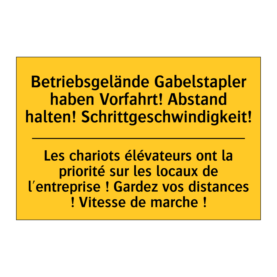 Betriebsgelände Gabelstapler haben /.../ - Les chariots élévateurs ont la /.../