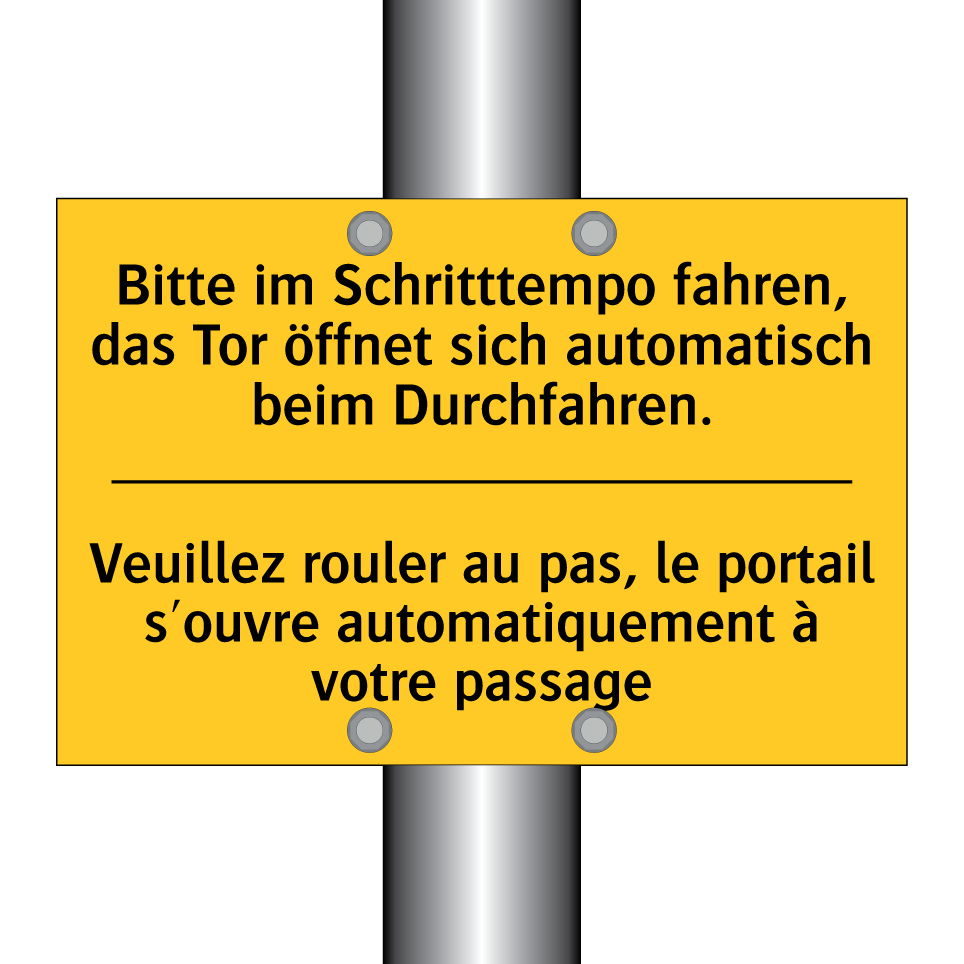Bitte im Schritttempo fahren, /.../ - Veuillez rouler au pas, le portail /.../