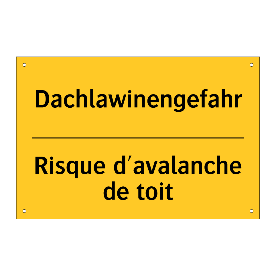 Dachlawinengefahr - Risque d'avalanche de toit