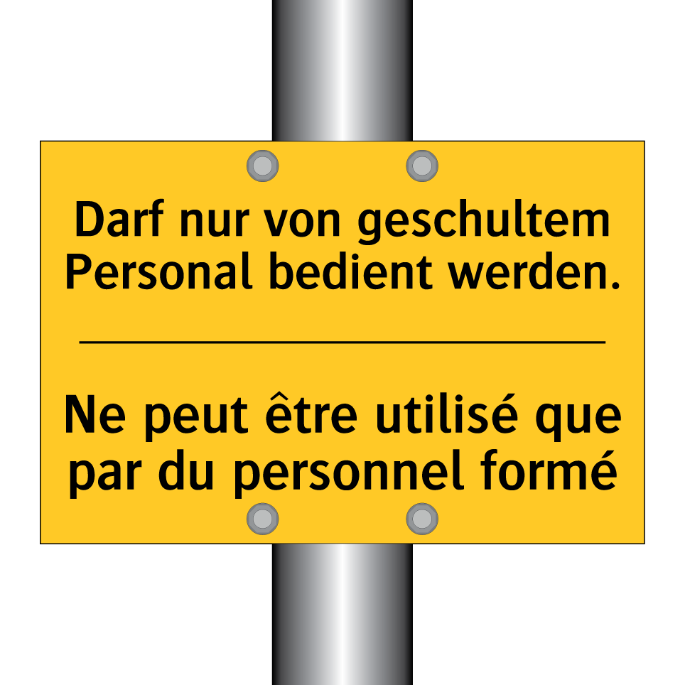 Darf nur von geschultem Personal /.../ - Ne peut être utilisé que par du /.../