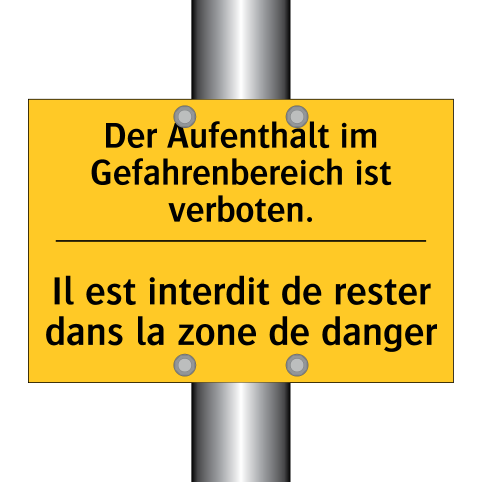 Der Aufenthalt im Gefahrenbereich /.../ - Il est interdit de rester dans /.../