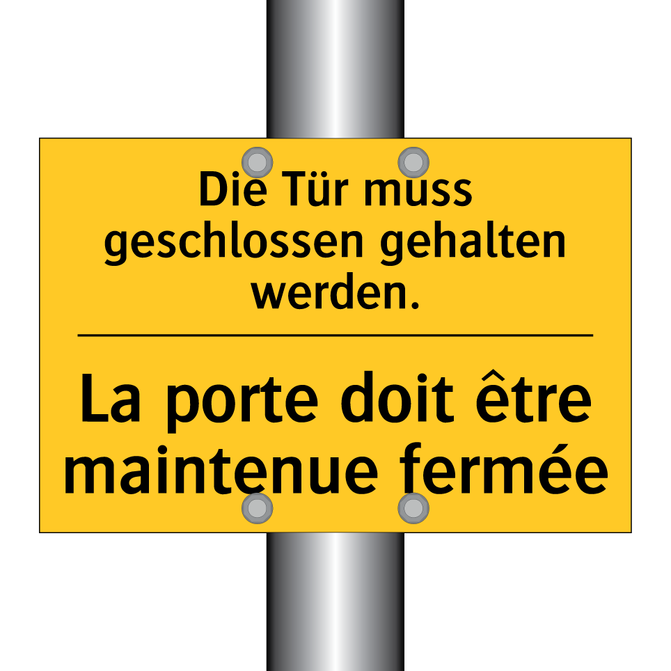 Die Tür muss geschlossen gehalten /.../ - La porte doit être maintenue fermée /.../
