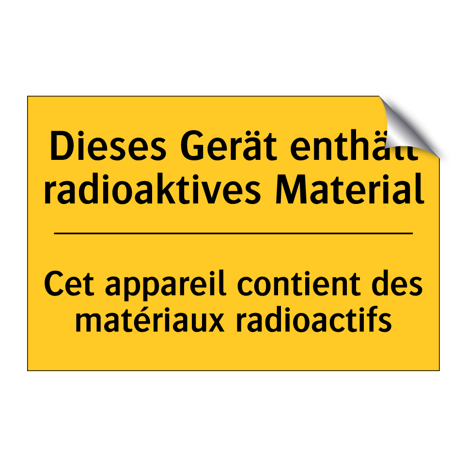 Dieses Gerät enthält radioaktives /.../ - Cet appareil contient des matériaux /.../
