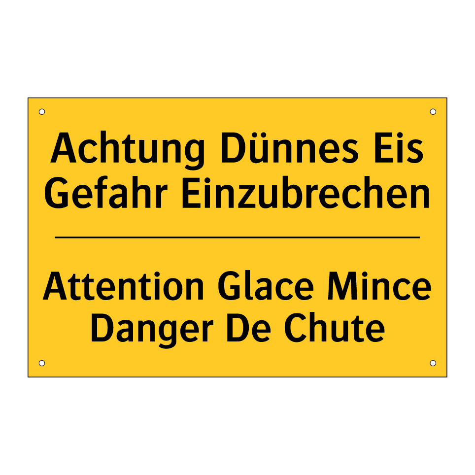 Achtung Dünnes Eis Gefahr Einzubrechen /.../ - Attention Glace Mince Danger De /.../