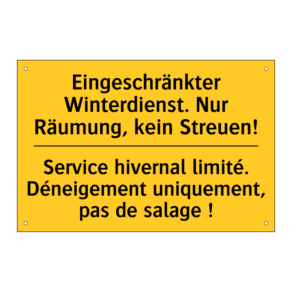 Eingeschränkter Winterdienst. /.../ - Service hivernal limité. Déneigement /.../