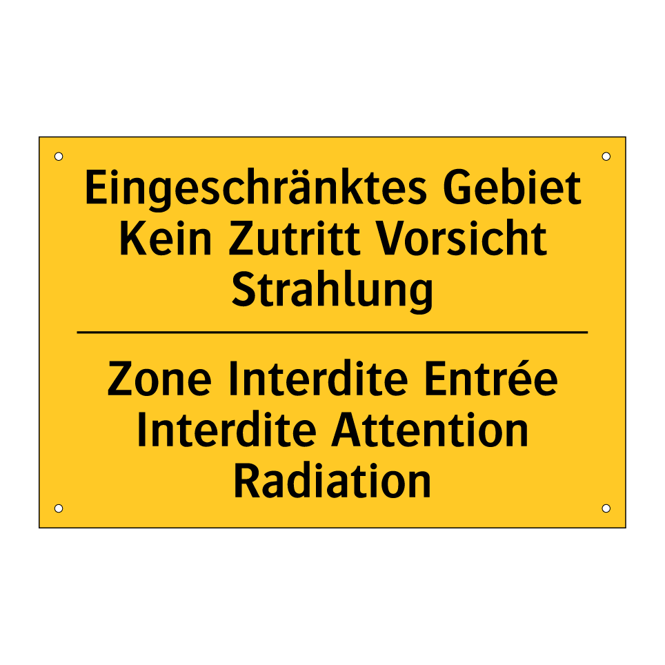 Eingeschränktes Gebiet Kein Zutritt /.../ - Zone Interdite Entrée Interdite /.../
