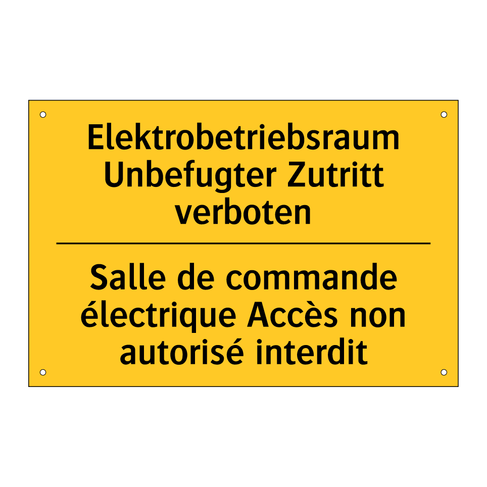 Elektrobetriebsraum Unbefugter /.../ - Salle de commande électrique Accès /.../