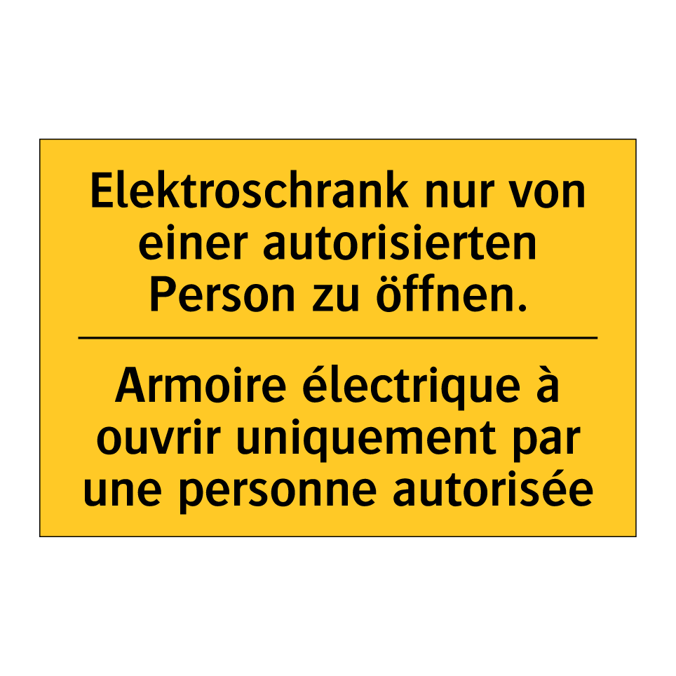 Elektroschrank nur von einer autorisierten /.../ - Armoire électrique à ouvrir uniquement /.../