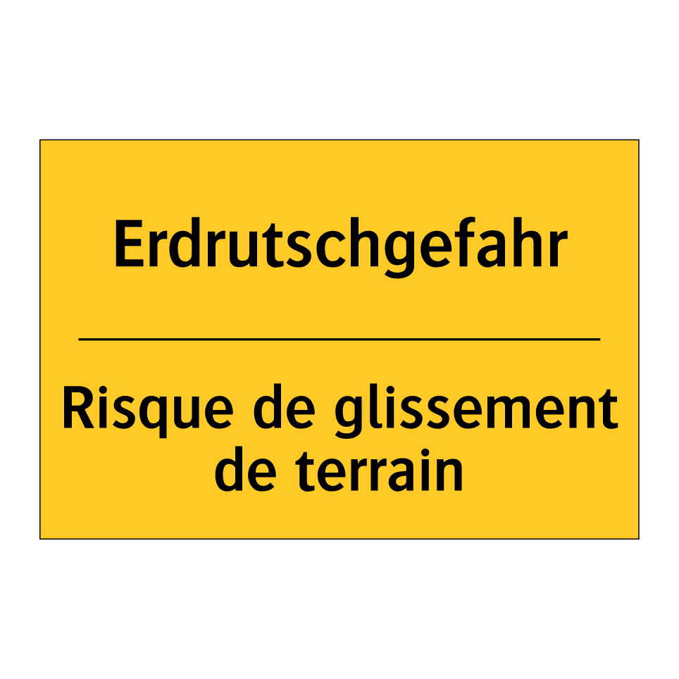 Erdrutschgefahr - Risque de glissement de terrain /.../