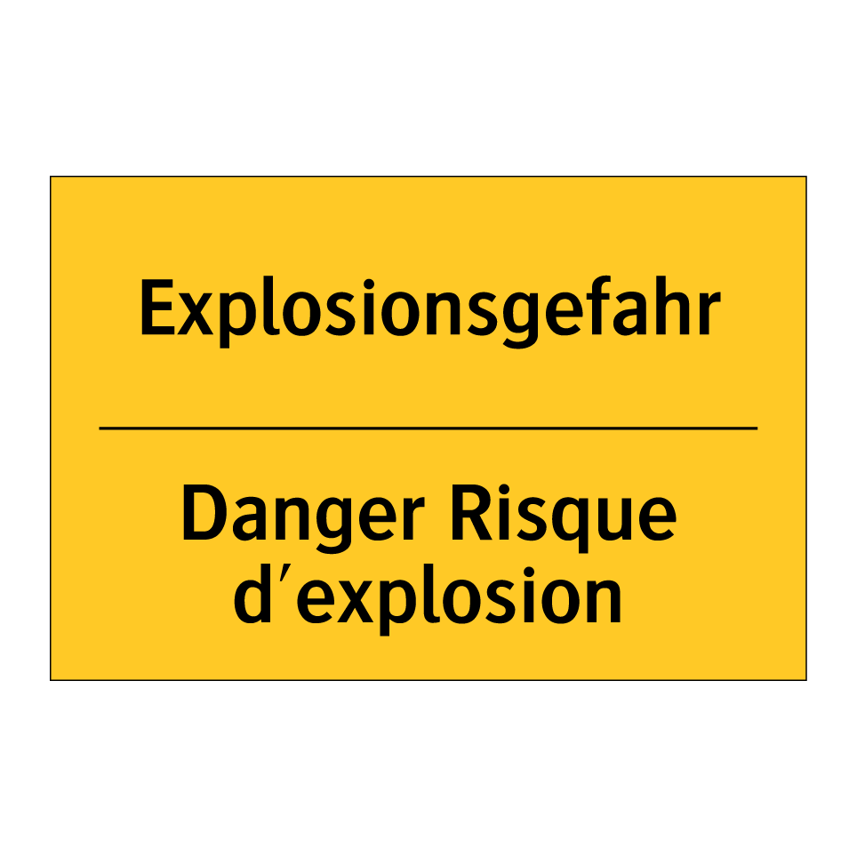 Explosionsgefahr - Danger Risque d'explosion