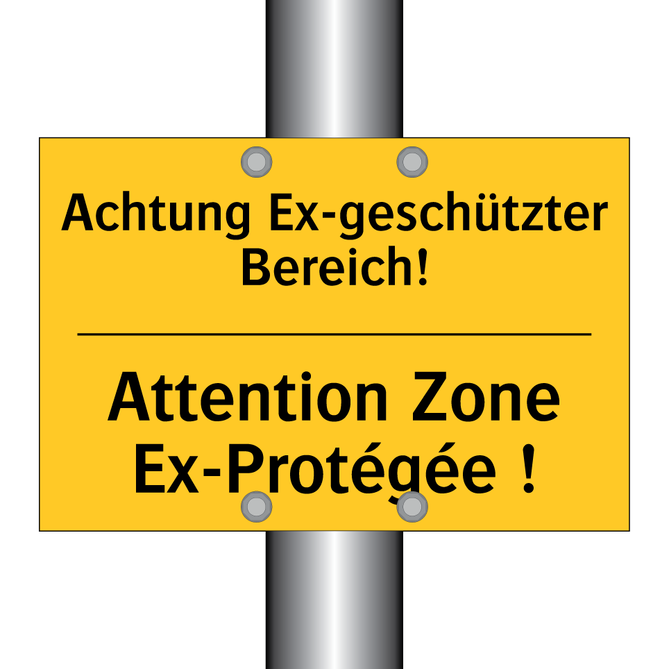 Achtung Ex-geschützter Bereich! /.../ - Attention Zone Ex-Protégée !