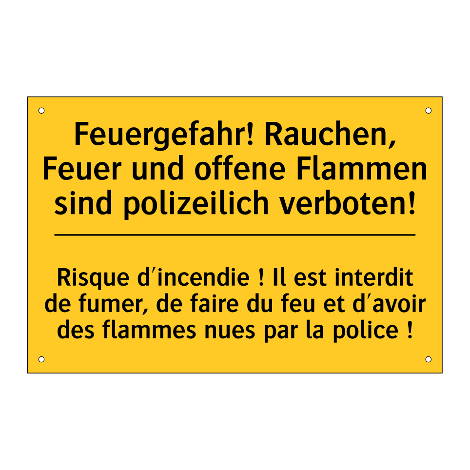 Feuergefahr! Rauchen, Feuer und /.../ - Risque d'incendie ! Il est interdit /.../