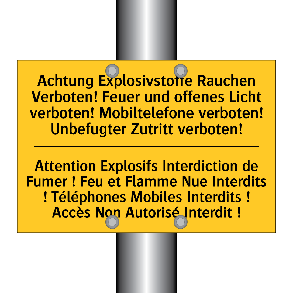 Achtung Explosivstoffe Rauchen /.../ - Attention Explosifs Interdiction /.../