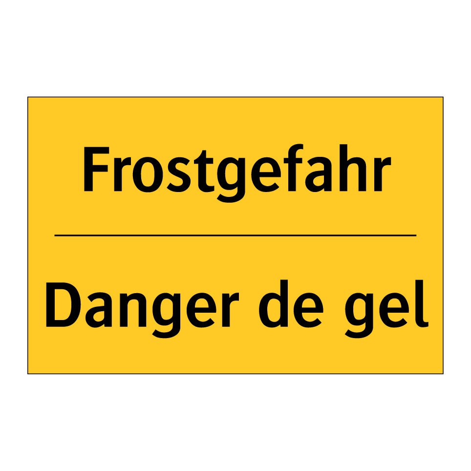Frostgefahr - Danger de gel