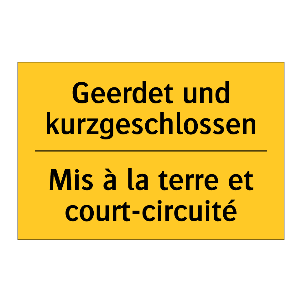 Geerdet und kurzgeschlossen - Mis à la terre et court-circuité /.../