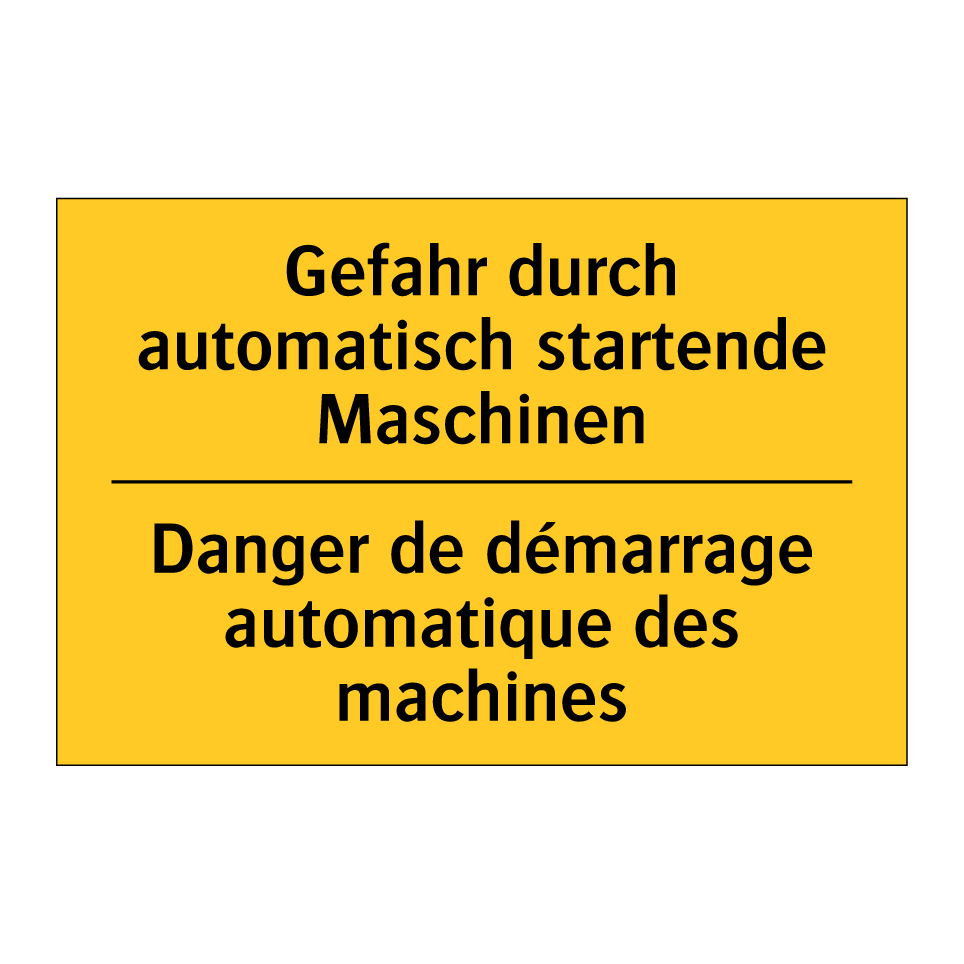 Gefahr durch automatisch startende /.../ - Danger de démarrage automatique /.../
