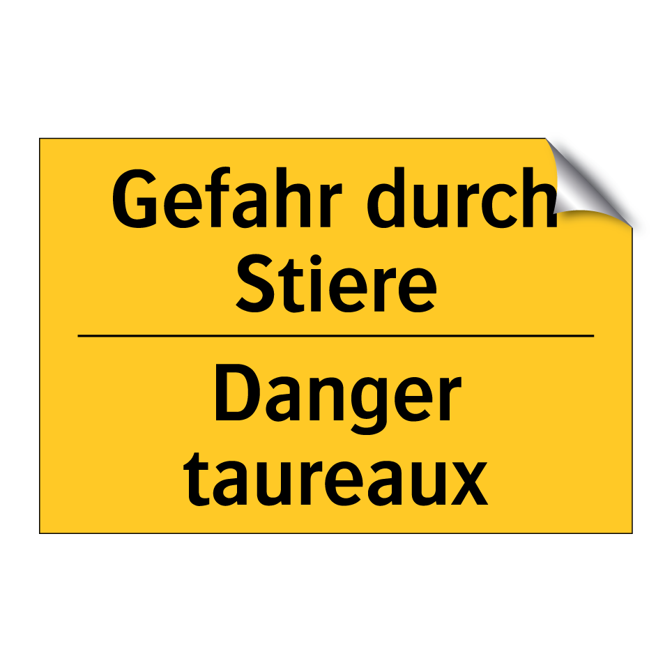 Gefahr durch Stiere - Danger taureaux