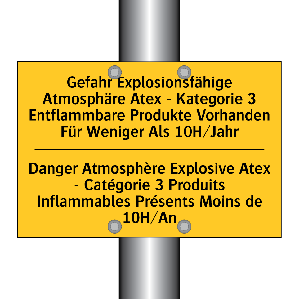 Gefahr Explosionsfähige Atmosphäre /.../ - Danger Atmosphère Explosive Atex /.../