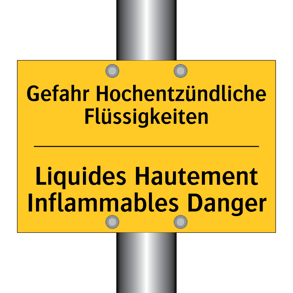 Gefahr Hochentzündliche Flüssigkeiten /.../ - Liquides Hautement Inflammables /.../